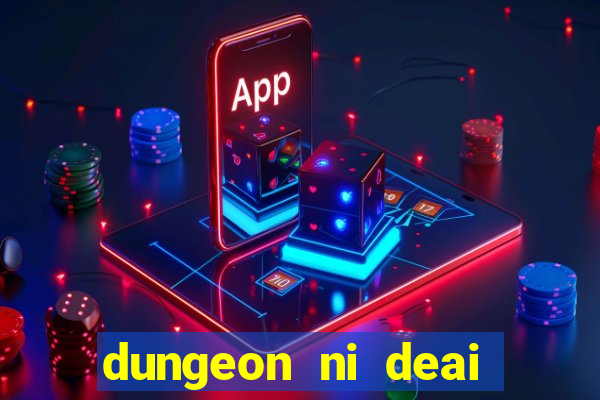 dungeon ni deai segunda temporada dublado